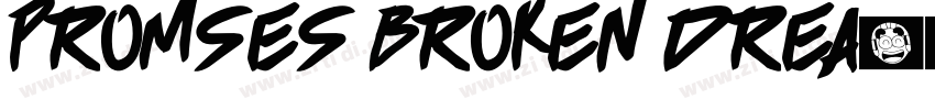 Promses Broken Drea字体转换